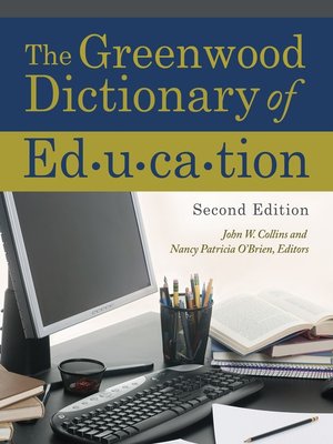 cover image of The Greenwood Dictionary of Education